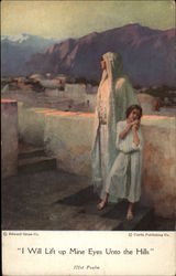 I Will Life Up Mine Eyes Unto The Hills - 121st Psalm Postcard