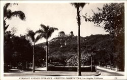 Vermont Avenue Entrance, Griffith Observatory Postcard