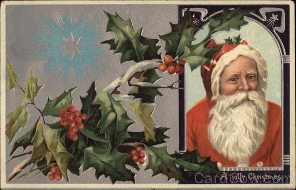 A Jolly Christmas - Santa Claus and Holly