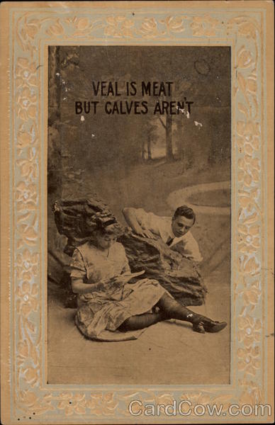 Veal is meat but calves aren't  Comic