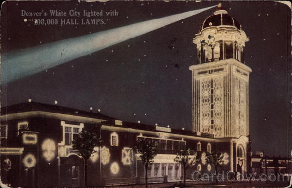 Denver's White City lighted with 100,000 Hall Lamps)
