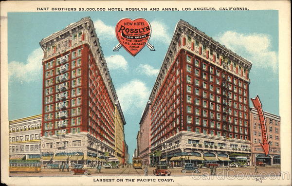 Hart Brothers $5 Million Hotel Rosslyn and Annex Los Angeles California
