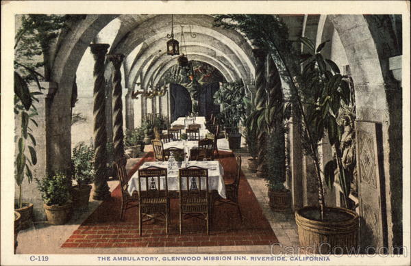 The Ambulatory, Glenwood Mission Inn Riverside California