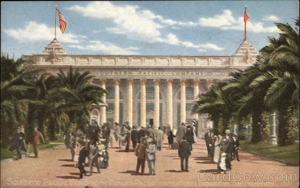 Southern Pacific Bldg - Pan-Pac Int. Exposition San Francisco California