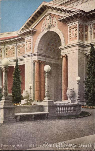 Entrance, Palace of Liberal Arts - Pan.Pac. Int. Exposition San Francisco California