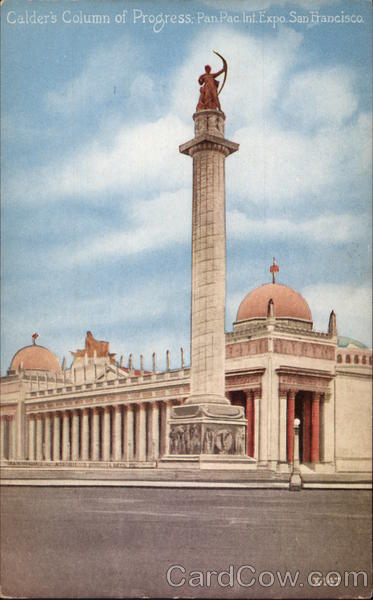 Calder's Column of Progress, Panama-Pacific International Exposition San Francisco California