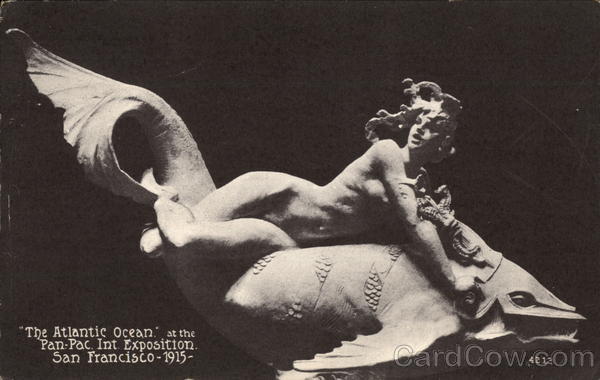 The Atlantic Ocean San Francisco California 1915 Panama-Pacific Exposition
