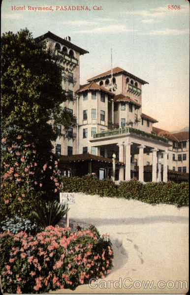 Hotel Raymond Pasadena California