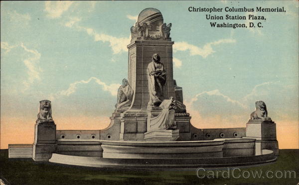 Christopher Columbus Memorial, Union Station Plaza Washington District of Columbia