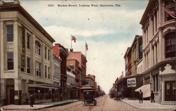 Market Street, Looking West Galveston Texas