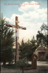 The Garden Crusifix at Santa Barbara Mission Postcard