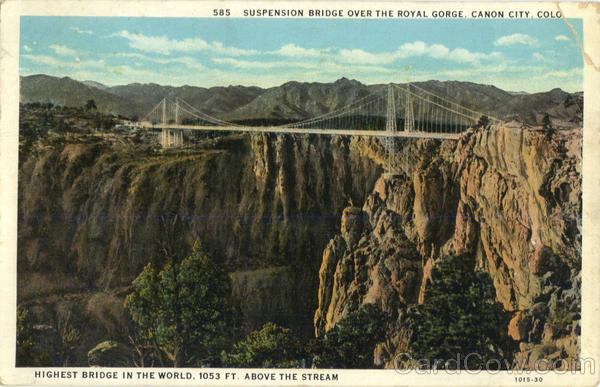 Suspension Bridge Over The Royal Gorge Cañon City Colorado