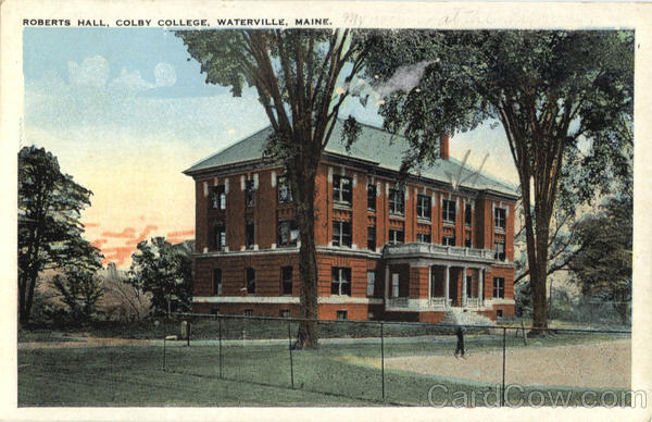 Roberts Hall, Colby College Waterville Maine