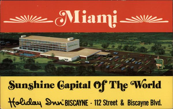 Miami Sunshine Capital of the World Florida