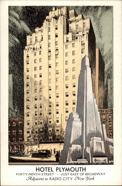 Hotel Plymouth, Forty-Ninth Street - Just Off Broadway New York