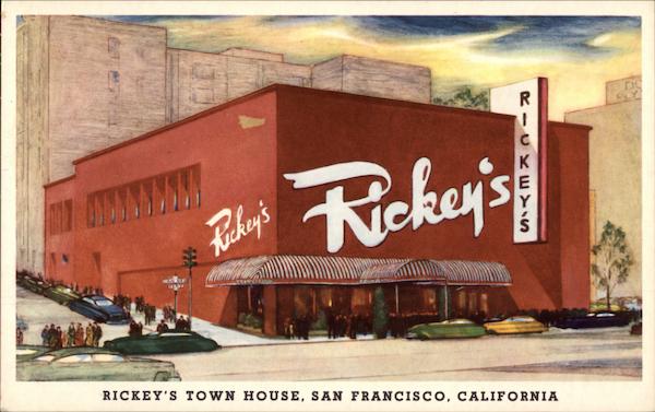 Rickey's Town House San Francisco California