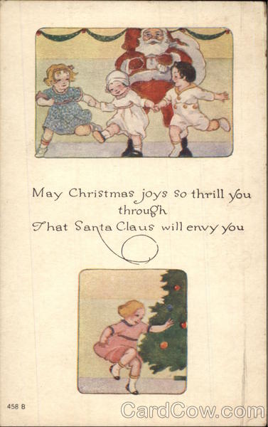 May Christmas joys so thrill you through Children