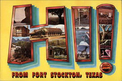 Hi from Fort Stockton Texas Postcard Postcard