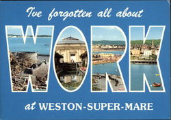 I've forgotten all about Work at Weston-Super-Marie England Postcard Postcard