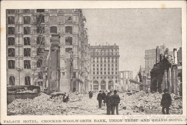 Palace Hotel, Crocker-Woolworth Bank, Union Trust and Grand Hotel San Francisco California