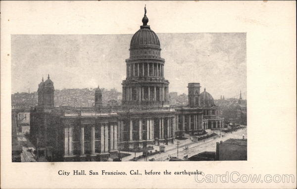 City Hall Before the Earthquake San Francisco California