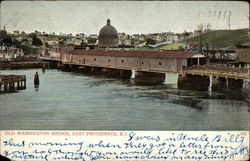 Old Washington Bridge East Providence, RI Postcard Postcard