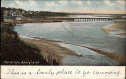 The Bridge Ogunquit, ME Postcard Postcard