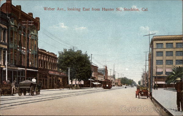 Weber Avenue, Looking East from Hunter Street Stockton California