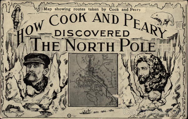 How COok and Peary discovered the North Pole Maps