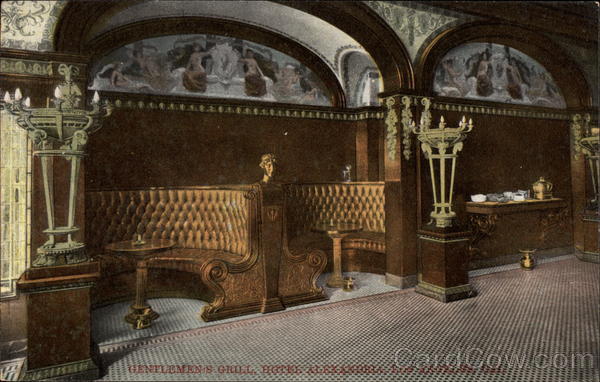 Hotel Alexandria - Gentlemen's Grill Los Angeles California
