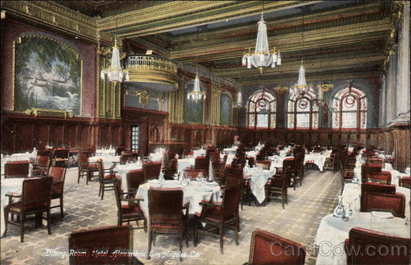 Dining Room, Hotel Alexandria Los Angeles California