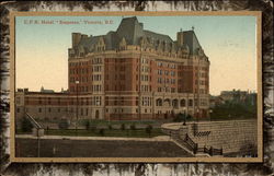 C.P.R. Hotel "Empress" Postcard