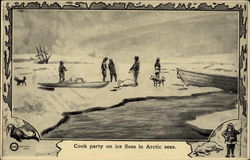 Cook party on ice floes in Arctic Seas Postcard