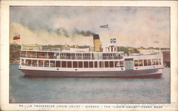 The Louis Joliet Ferry Boat - Quebec Ferries