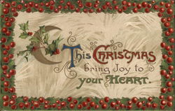 This Christmas Bring Joy To Your Heart - Holly Postcard