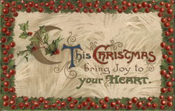 This Christmas Bring Joy To Your Heart - Holly Postcard Postcard