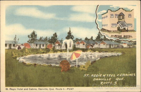 St. Regis Hotel and Cabins, Route 5 Danville QC Canada