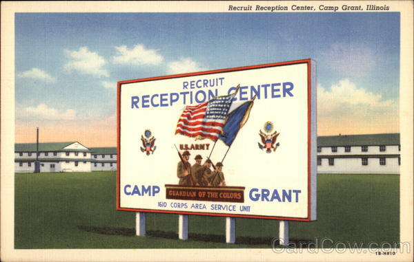 Recruit Reception Center Camp Grant Illinois