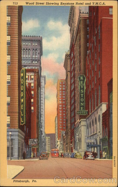 Wood Street Showing Keystone Hotel and Y.M.C.A Pittsburgh Pennsylvania