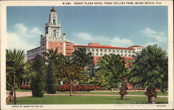 Roney Plaza Hotel from Collins Park Miami Beach Florida