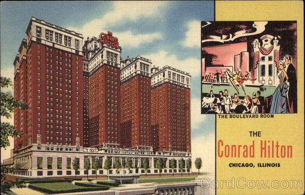 The Conrad Hilton Chicago Illinois
