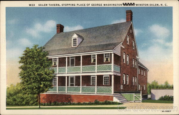 Salem Tavern - Stopping Place of George Washington Winston-Salem North Carolina