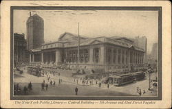 The new York Public Library - Central Building - 5th Avenue and 42nd Street Facades Postcard Postcard