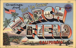 Greetings from Marchfield March Field, CA Postcard Postcard