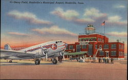 Berry Field, Nashville's Municipal Airport Berry Field, Nashville's Municipal Airport