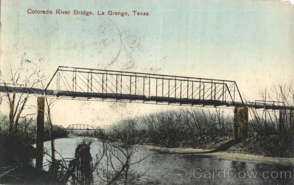 Colorado River Bridge La Grange Texas
