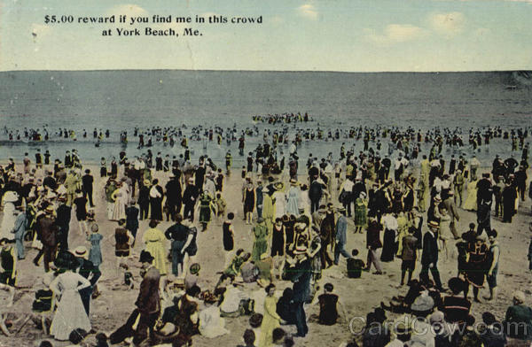 $5.00 Reward If You Find Me In This Crowd York Beach Maine