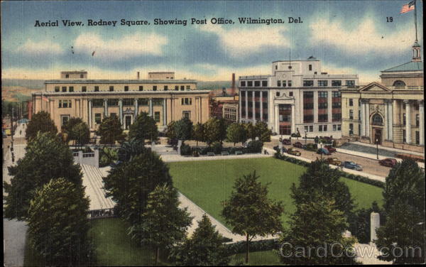 Aerial View, Rodney Square, Showing Post Office Wilmington Delaware