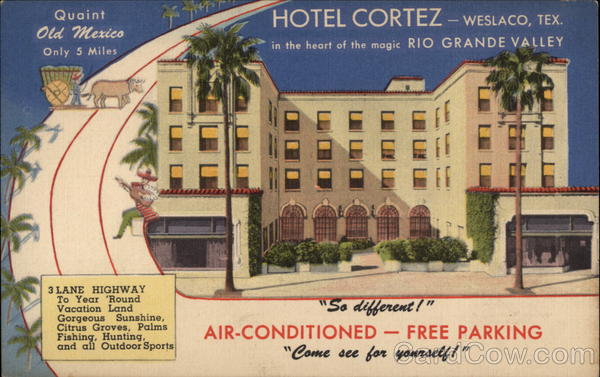 Hotel Cortez Weslaco Texas