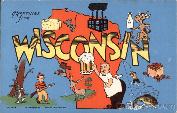 Greetings From Wisconsin